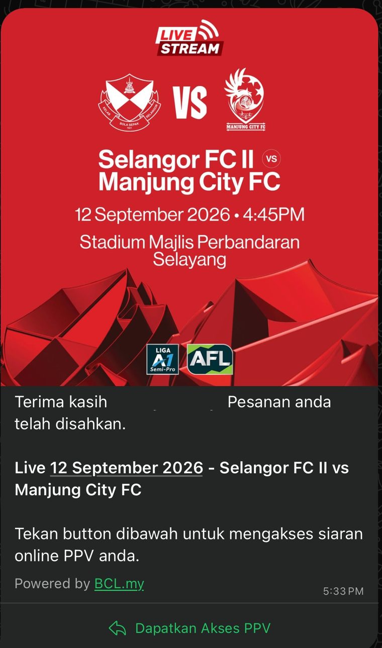 The WhatsApp message confirming a PPV purchase, with a Dapatkan Akses PPV button.